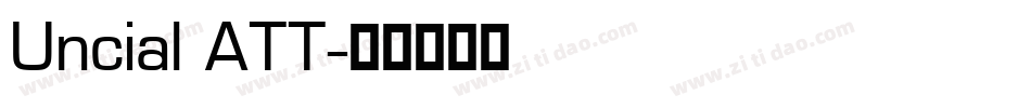 Uncial ATT字体转换